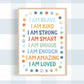 Pip+Phee You Are... Brave, Loved, Positive Affirmation Quote Art Print - Blues - Rust - Sage