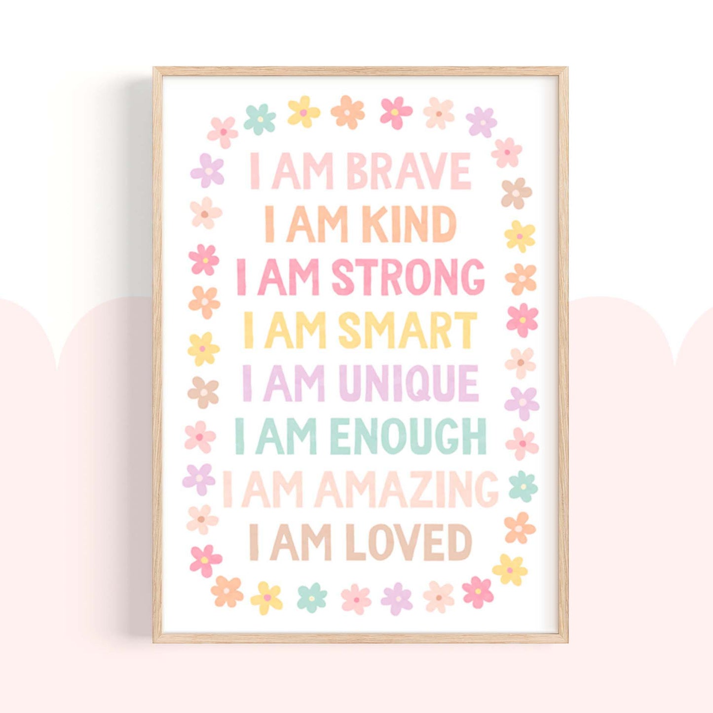 Pip+Phee You Are... Brave, Loved, Positive Affirmation Quote Art Print - Pastels