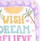 Pip+Phee Coastal Dreamer Positive Affirmation Quote Art Print - Bright