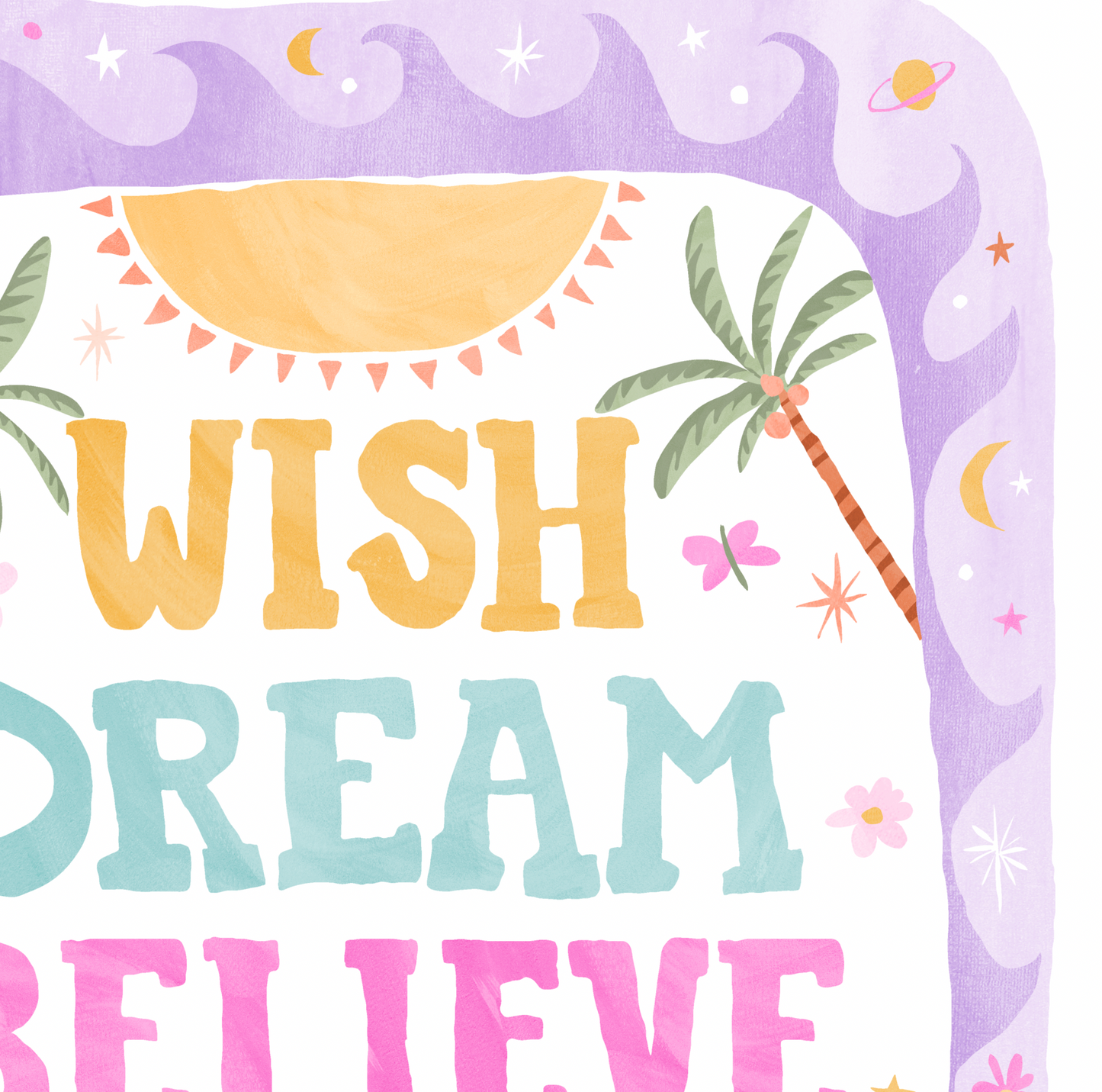 Pip+Phee Coastal Dreamer Positive Affirmation Quote Art Print - Bright