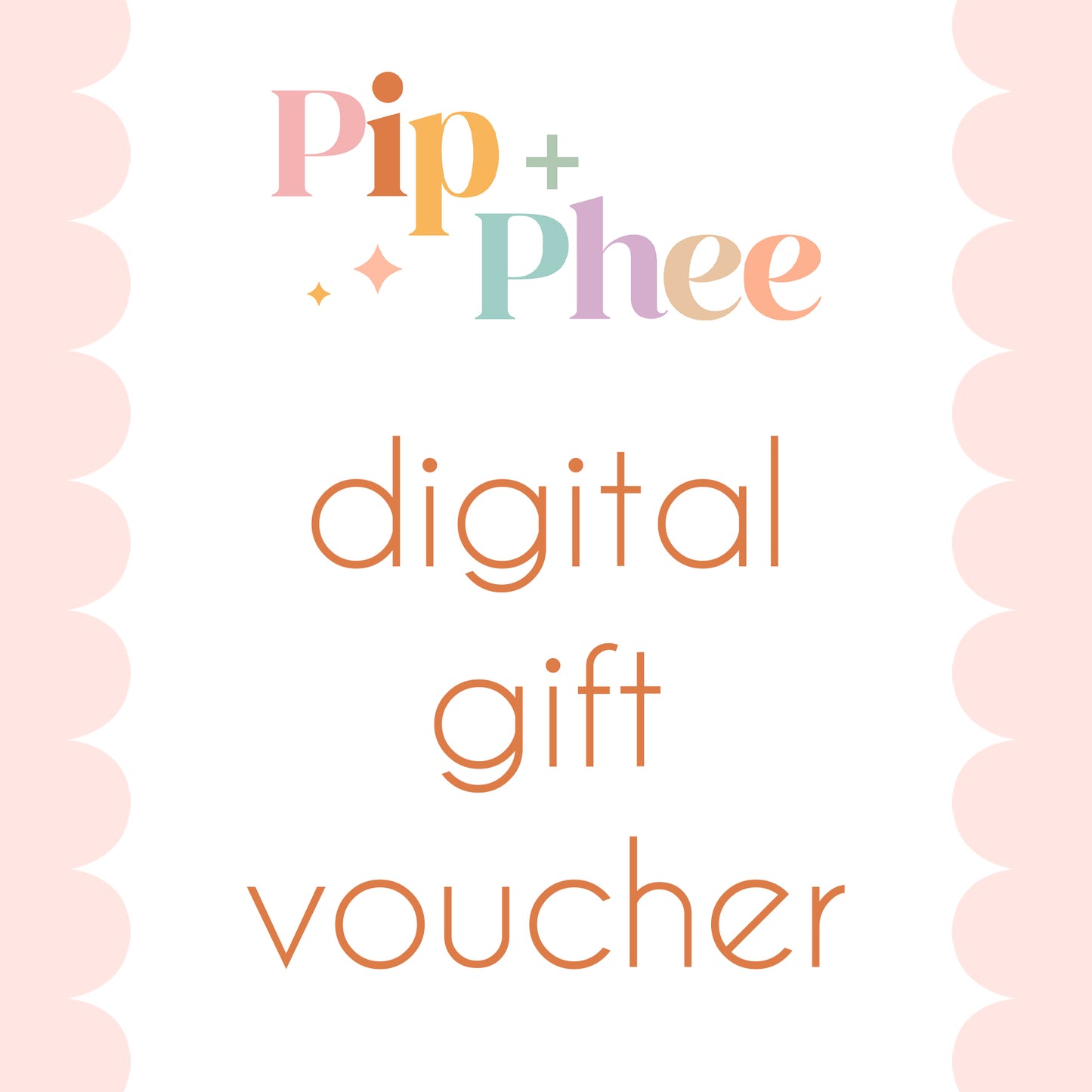 Pip+Phee Digital Gift Voucher