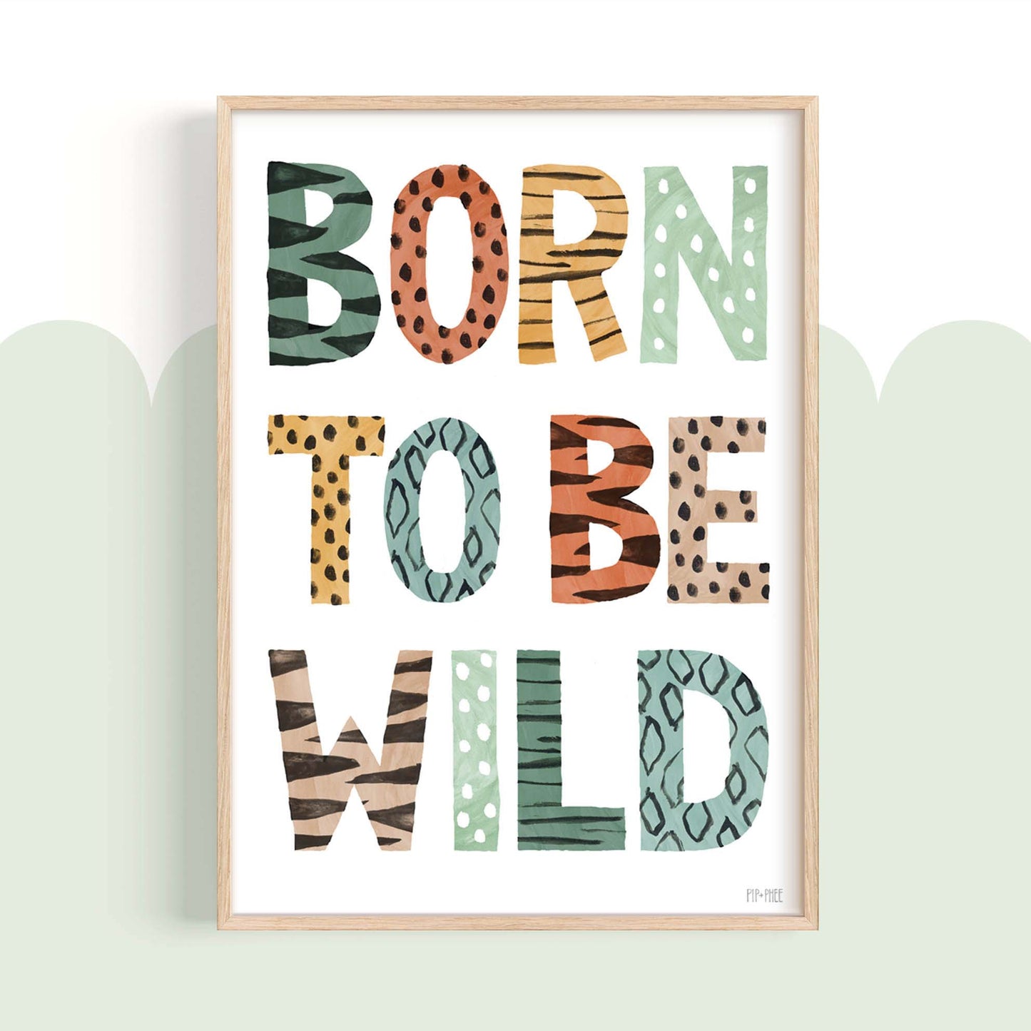 Pip+Phee Born to be Wild Art Print