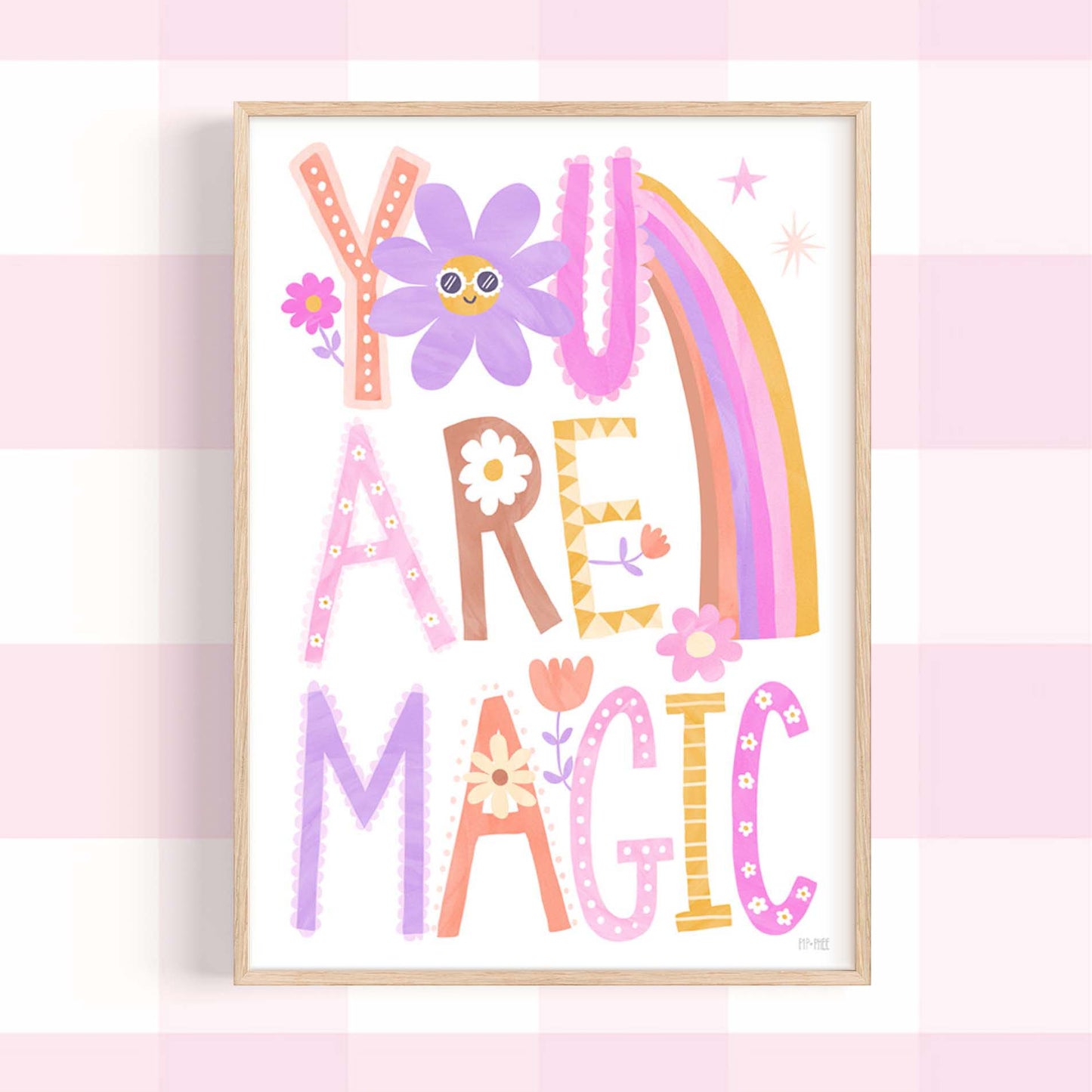 Pip+Phee Daisy You Are Magic Slogan Art Print
