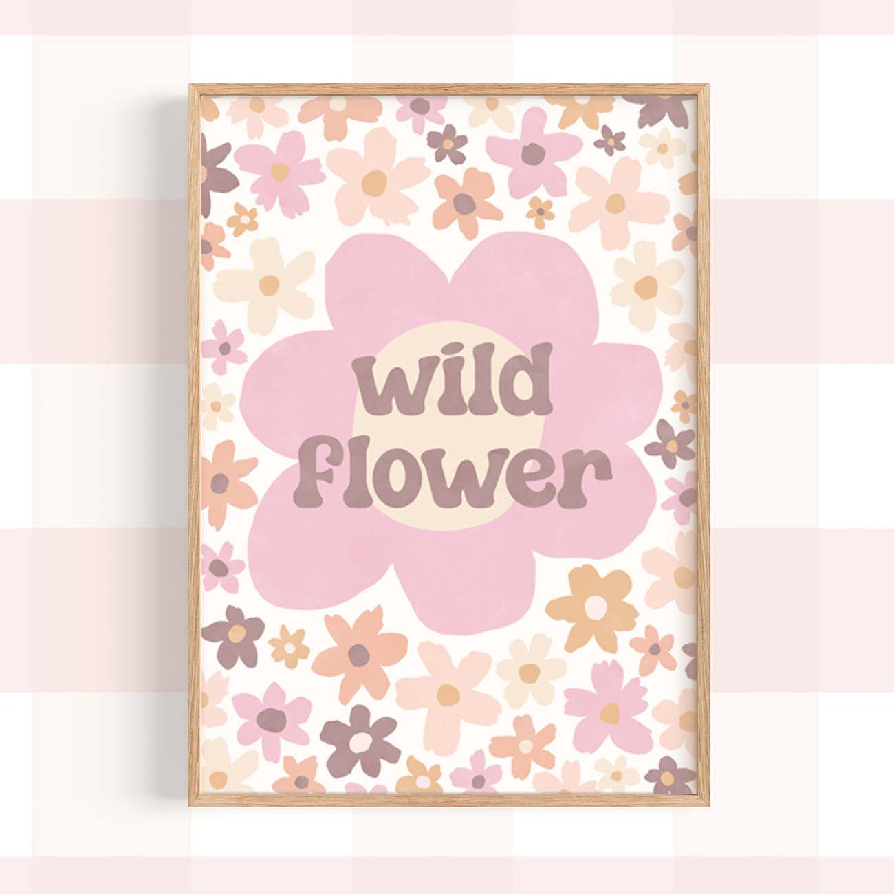 Pip+Phee Daisy Wild Flower Quote Art Print - Dusty