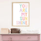 Pip+Phee You Are My Sunshine Art Print - Pastels